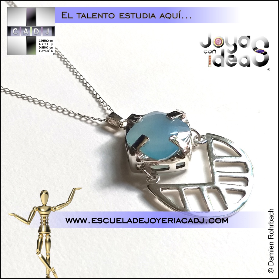 Dije calado en plata con calcedonia azul, Escuela de joyería CADJ ®