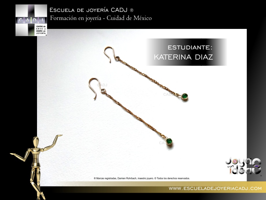 Aretes de oro con esmeraldas, Diplomado profesional de joyería y diseño de joyas, Escuela de joyería CADJ ®