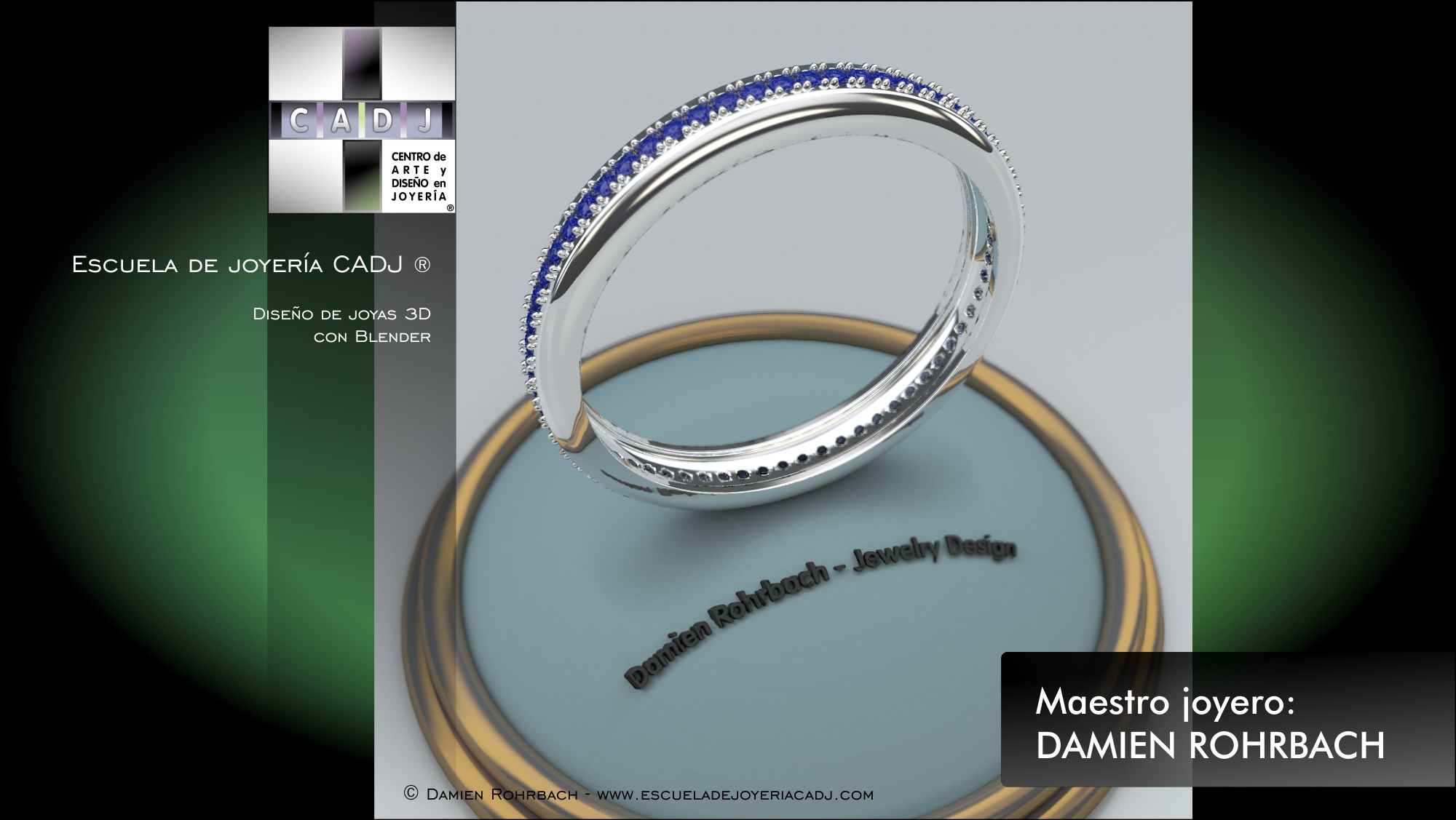 Anillo de oro blanco con zafiros, diseño de joyas 3D, modelado y renderizado con BLENDER, Damien Rohrbach, maestro joyero Escuela de joyería CADJ ®