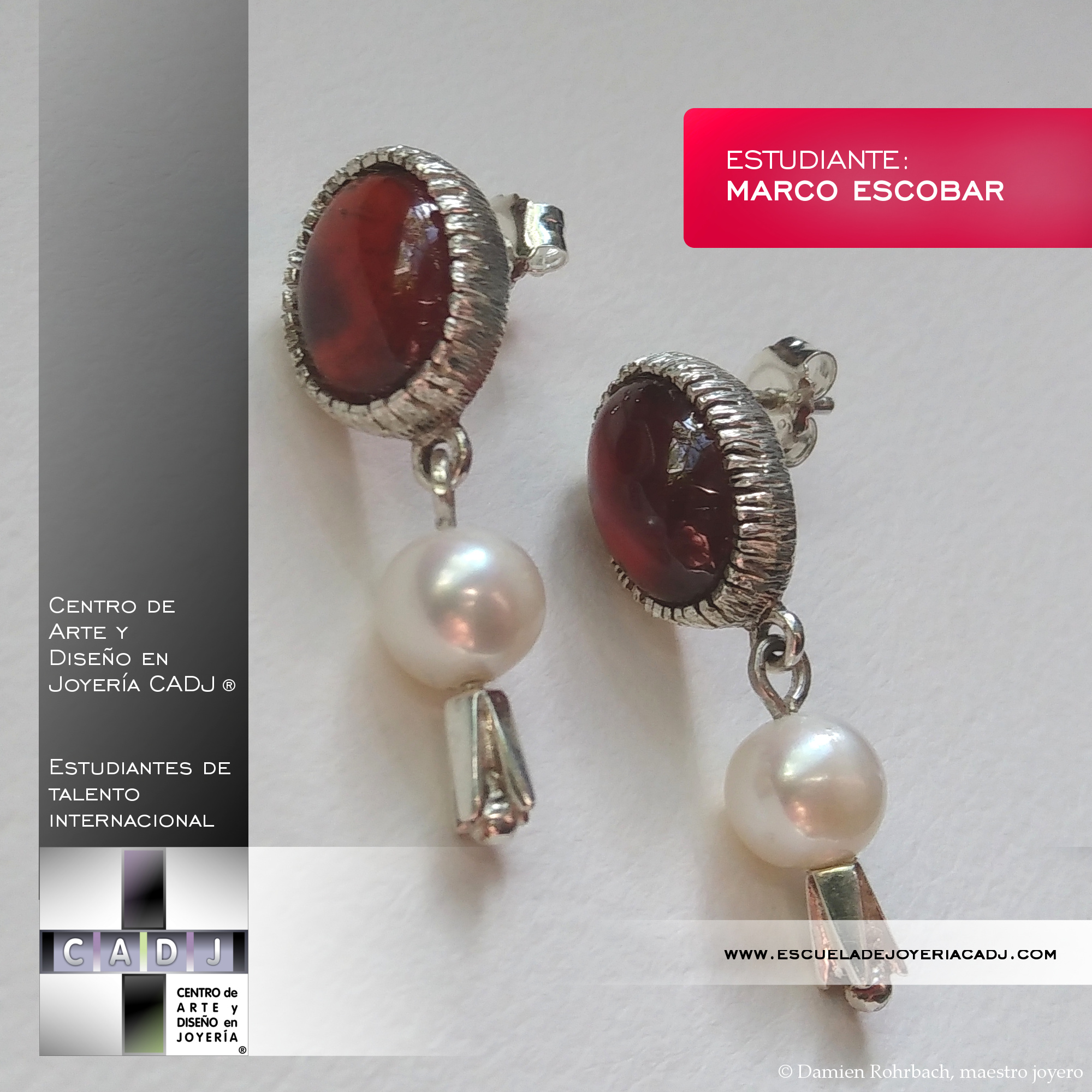 Aretes realizados a mano, en plata, con perlas y granates, Escuela de joyería CADJ ®